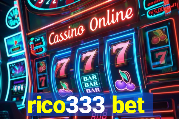 rico333 bet